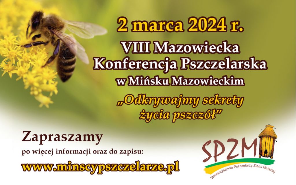 VIII Mazowiecka Konferencja Pszczelarska w Mińsku Mazowieckim