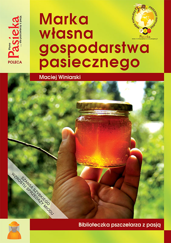 Marka własna gospodarstwa pasiecznego